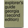 Explorer's Guide Georgia (Second Edition) door Dan Thalimer