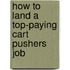 How to Land a Top-Paying Cart Pushers Job