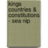 Kings Countries & Constitutions - Sea Nip