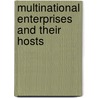 Multinational Enterprises and Their Hosts door Alexander D�rr