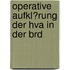 Operative Aufkl�Rung Der Hva in Der Brd