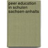 Peer Education in Schulen Sachsen-Anhalts