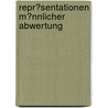 Repr�Sentationen M�Nnlicher Abwertung by Sandra Folie