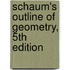 Schaum's Outline of Geometry, 5th Edition