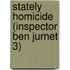 Stately Homicide (Inspector Ben Jurnet 3)