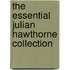 The Essential Julian Hawthorne Collection