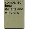 Comparison Between It-Clefts and Wh-Clefts door Gabriela Bara