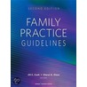 Family Practice Guidelines, Second Edition door Jill C. Msn Cash