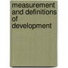 Measurement and Definitions of Development door Linda Vuskane