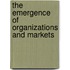 The Emergence of Organizations and Markets