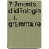 �l�ments D'id�ologie . Ii. Grammaire