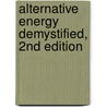 Alternative Energy Demystified, 2nd Edition door Stan Gibilisco