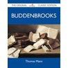 Buddenbrooks - the Original Classic Edition door Thomas Mann