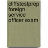 Cliffstestprep Foreign Service Officer Exam by American BookWorks Corporation