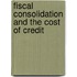 Fiscal Consolidation and the Cost of Credit