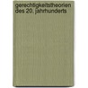 Gerechtigkeitstheorien Des 20. Jahrhunderts by Sebastian Langer