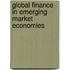 Global Finance in Emerging Market Economies