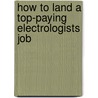 How to Land a Top-Paying Electrologists Job door Nathan Pittman