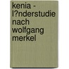 Kenia - L�Nderstudie Nach Wolfgang Merkel door Hendryk Zihang