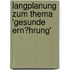 Langplanung Zum Thema 'Gesunde Ern�Hrung'
