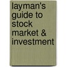 Layman's Guide to Stock Market & Investment by Swati Dubey