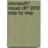 Microsoft� Visual C#� 2010 Step by Step by John Sharp