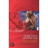 More Than He Expected (Mills & Boon Desire) by Andrea Laurence