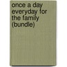 Once a Day Everyday for the Family (Bundle) door Freeman-Smith