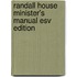 Randall House Minister's Manual Esv Edition