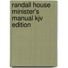 Randall House Minister's Manual Kjv Edition by Billy Melvin