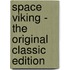 Space Viking - the Original Classic Edition