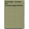 Transrapid - Analyse Der Umsetzungsprobleme door Daniel Hoefer