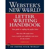 Webster's New World Letter Writing Handbook by Robert Bly