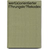 Wert(E)Orientierter F�Hrungskr�Ftekodex door Sven Schulze