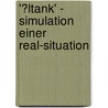'�Ltank' - Simulation Einer Real-Situation by Trinus Bußmann