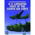 B-24 Liberator Units of the Eighth Air Force