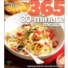 Better Homes and Gardens 365 30-Minute Meals by Gardens
