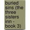 Buried Sins (The Three Sisters Inn - Book 3) by Marta Perry