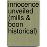 Innocence Unveiled (Mills & Boon Historical) door Blythe Gifford