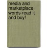 Media and Marketplace Words-Read It and Buy! door Saddleback Educational Publishing