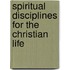 Spiritual Disciplines for the Christian Life