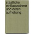Staatliche Einflussnahme Und Deren Aufhebung