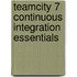 Teamcity 7 Continuous Integration Essentials
