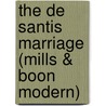 The De Santis Marriage (Mills & Boon Modern) door Michelle Reid