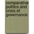 Comparative Politics and Crisis of Governance