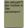 Die Aktualit�T Der Motive in 'Der Sandmann' by S. Schroeder