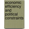 Economic Efficiency and Political Constraints door Patrick Avato