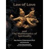 Law of Love & the Mathematics of Spirituality by Raju Sitaram Chidambaram Ph D