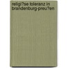 Religi�Se Toleranz in Brandenburg-Preu�En door Andreas Stoll M.a.