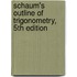 Schaum's Outline of Trigonometry, 5th Edition